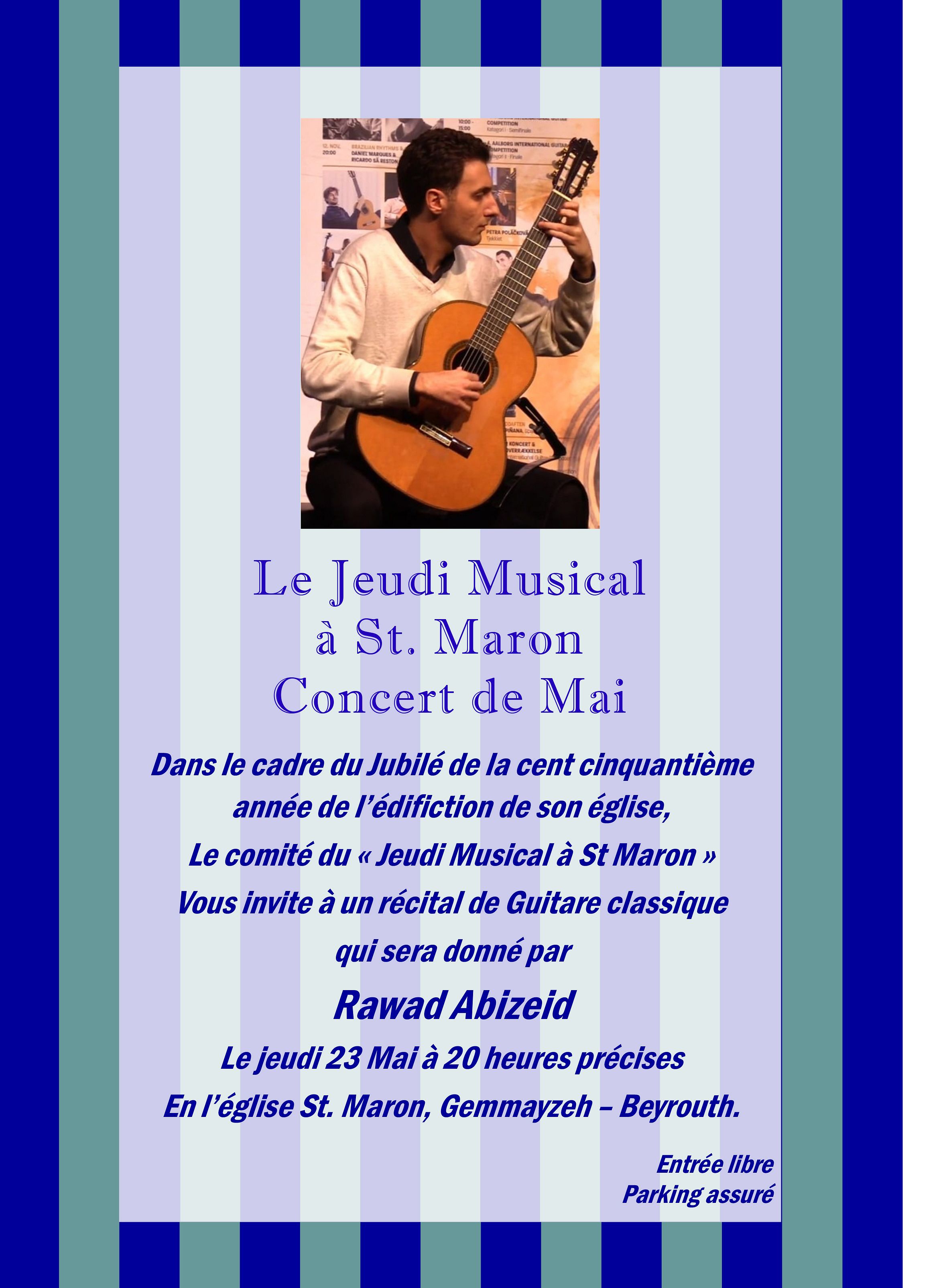 LE JEUDI MUSICAL À ST. MARON CONCERT DE RAWAD ABIZEID thumbnail