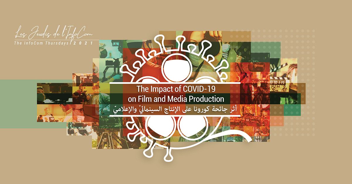 Les Jeudis de l’InfoCom : The Impact of COVID-19 on Film and Media Production thumbnail