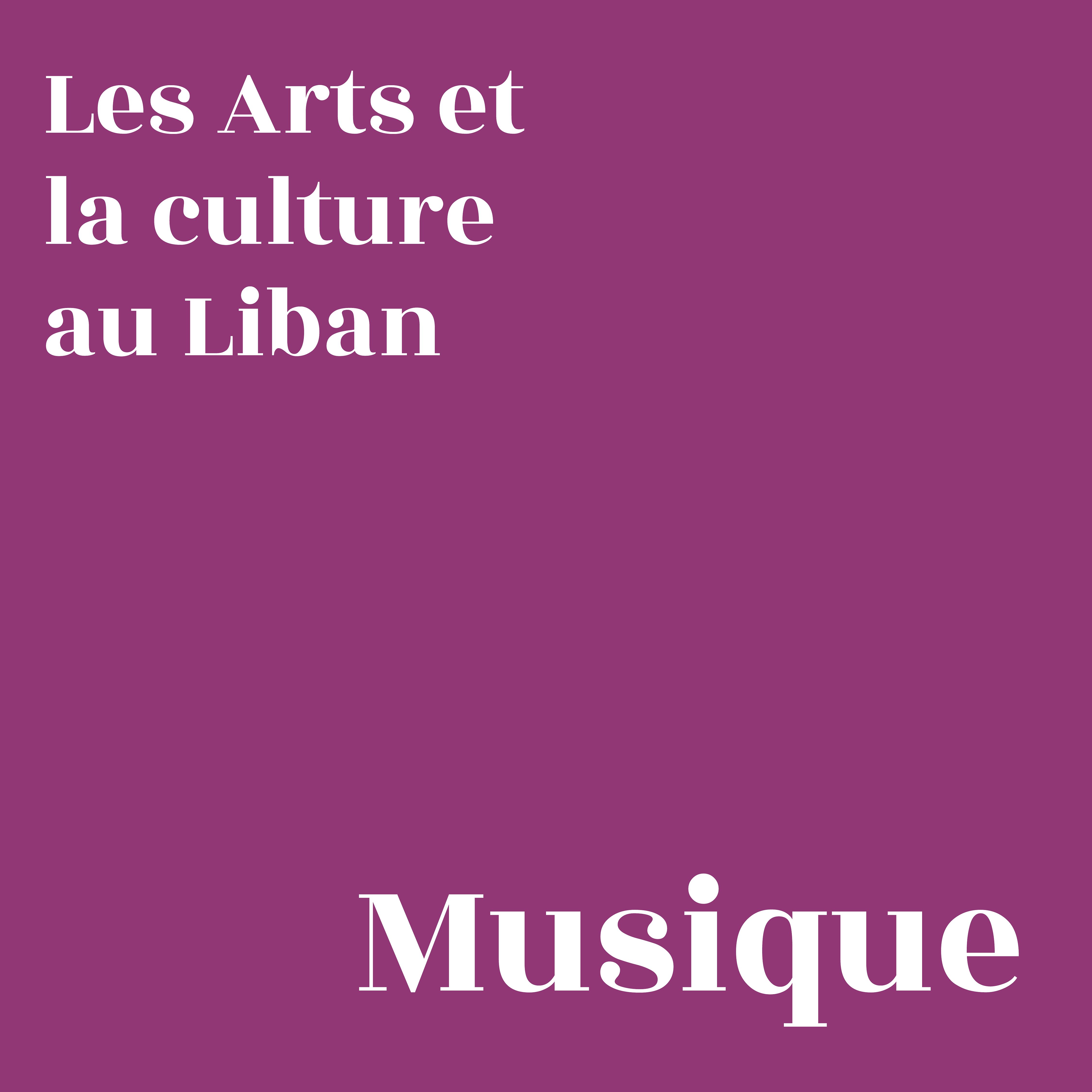 Les arts et la culture au Liban : Musique thumbnail