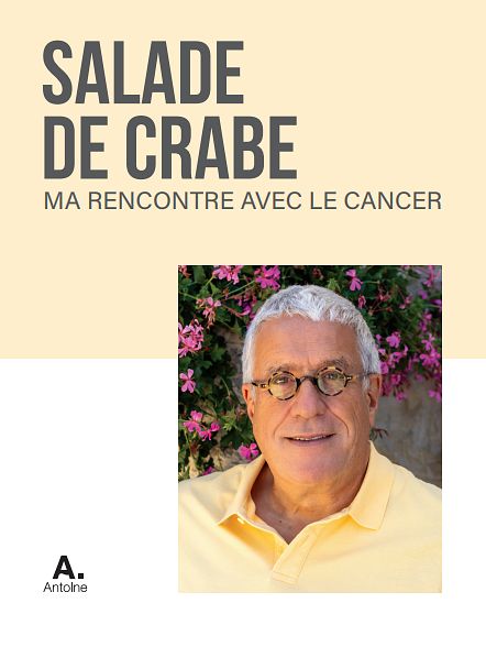 SALADE DE CRABE : MA RENCONTRE AVEC LE CANCER, FREDDIE BAZ thumbnail