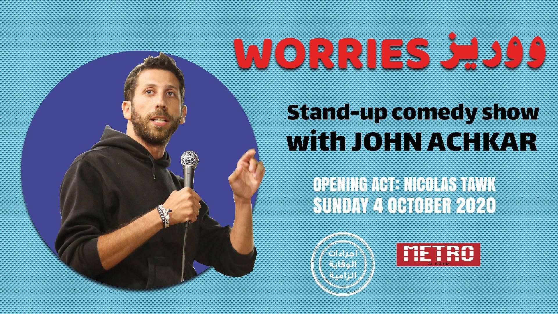 Worries : Stand-up comedy hour with John Achkar thumbnail