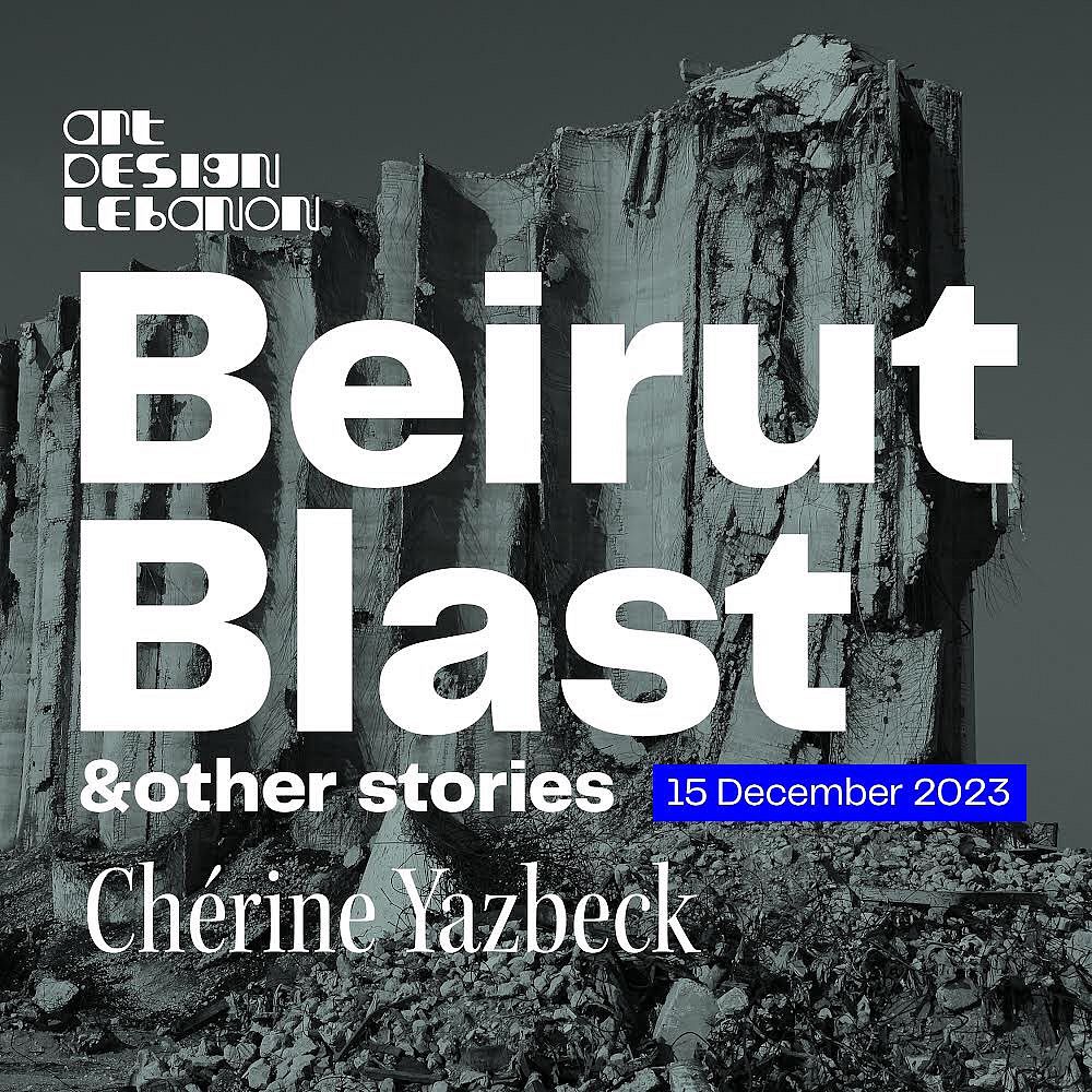 THE BEIRUT BLAST & OTHER STORIES thumbnail