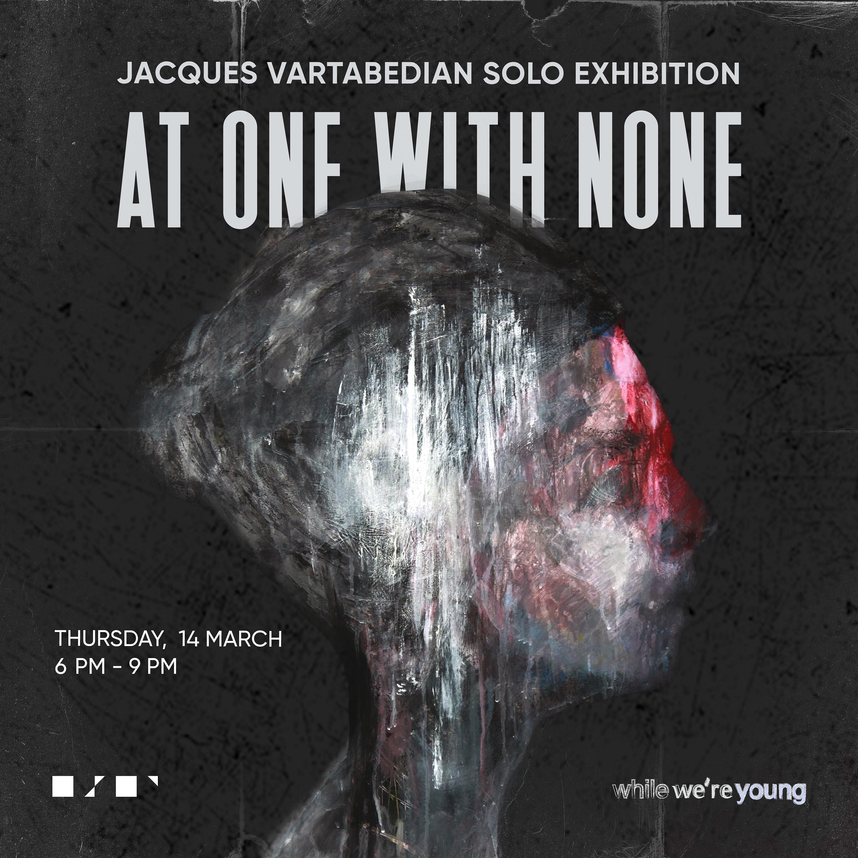 AT ONE WIITH NONE, JACQUES VARTABEDIAN thumbnail