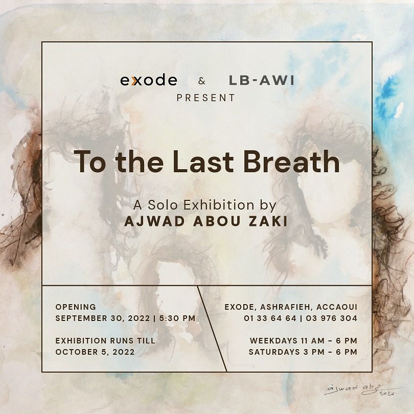 TO THE LAST BREATH, AJWAD ABOU ZAKI thumbnail