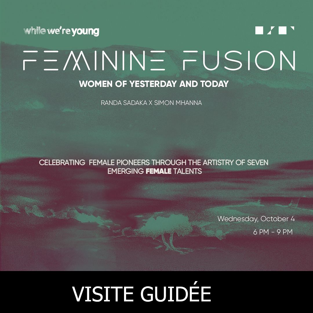 Visite guidée # 196 :  FEMININE FUSION »,﻿WOMEN FROM YESTERDAY AND TODAY thumbnail