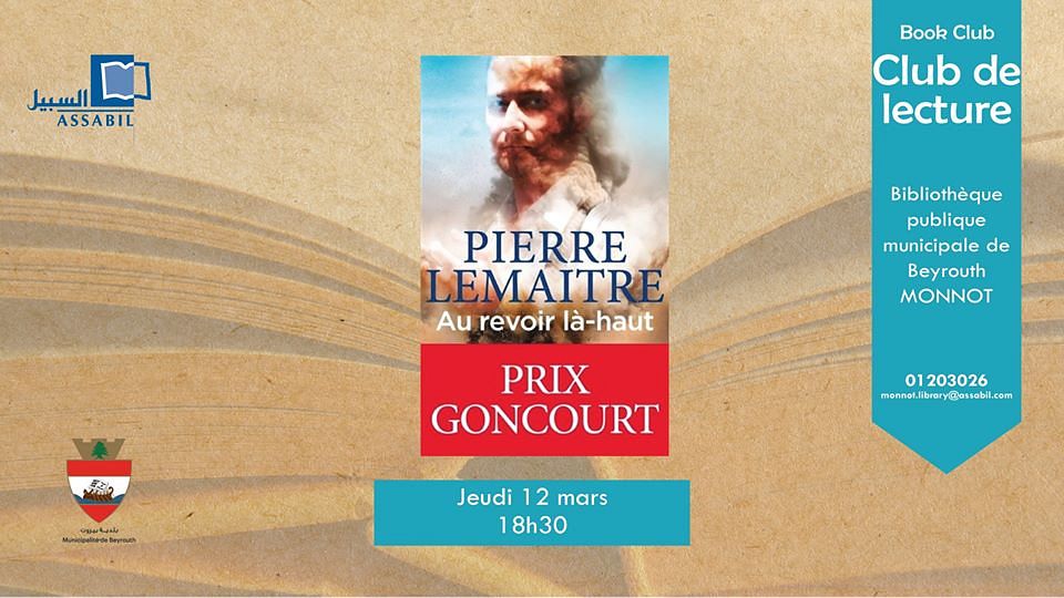 Club de Lecture : Pierre Lemaitre : Au revoir là-haut thumbnail