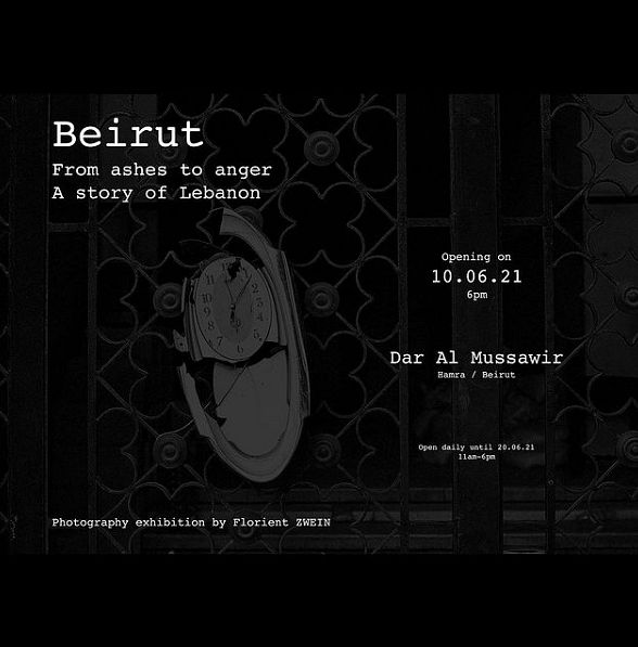 Beirut, from ashes to anger, a story of Lebanon, Florient Zwein thumbnail