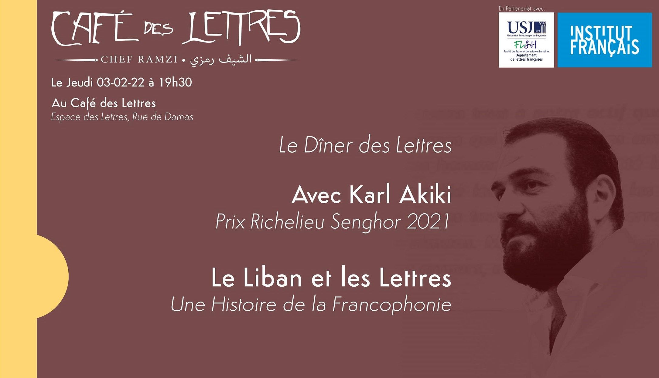 Le Dîner des Lettres. Dîner-Conférence avec Karl Akiki thumbnail